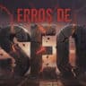Título dramático em vermelho 'ERROS FATAIS DE SEO' centralizado na parte superior, com a palavra 'SEO' em grandes letras de pedra rachadas e esmagadas no meio da imagem. O fundo é um céu tempestuoso e escuro com raios, e o chão está seco e rachado, simbolizando o fracasso ou dano causado por erros de SEO.